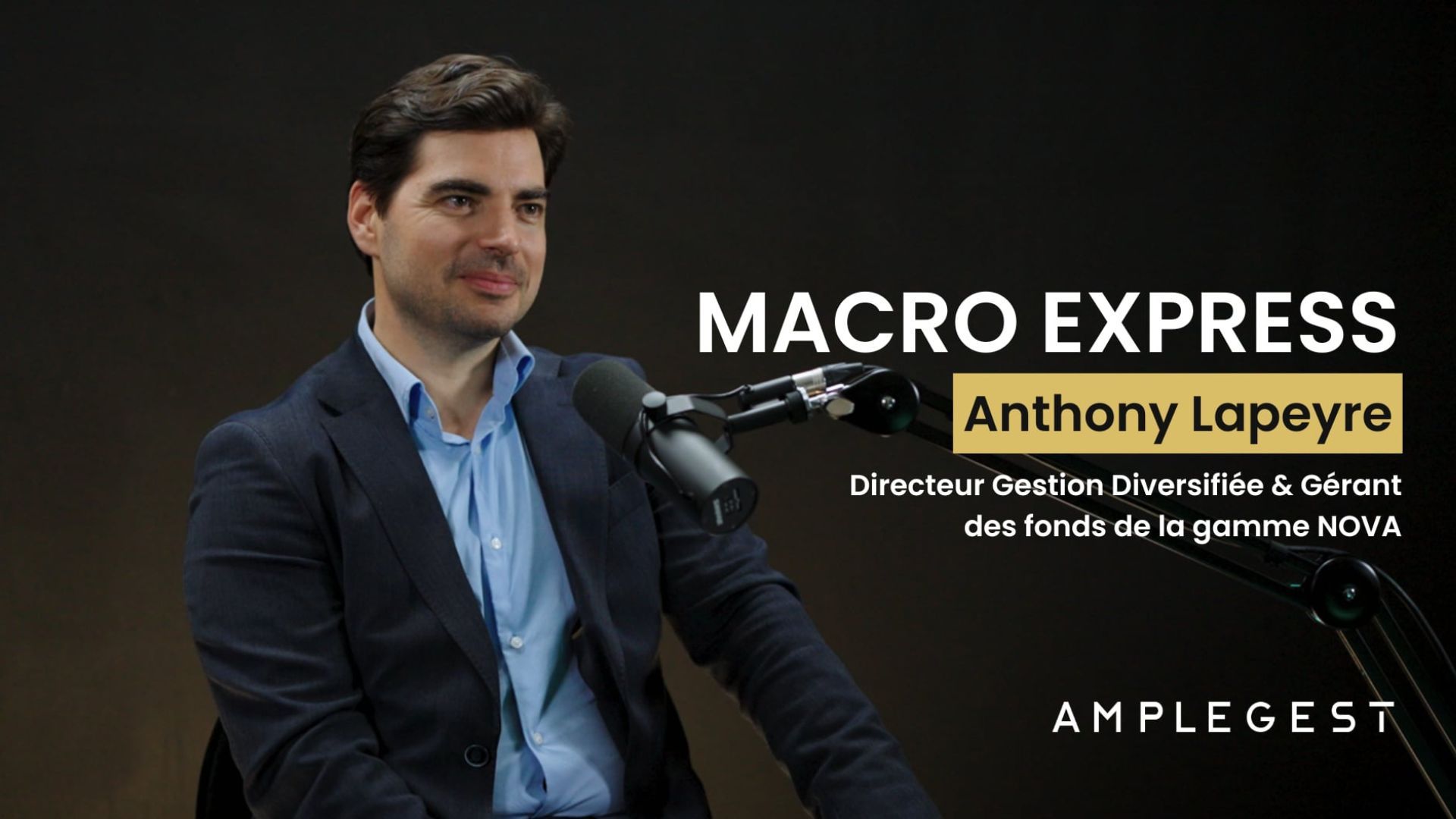 Tensions énergétiques, banques centrales et conflit iranien : le nouveau cadre macroéconomique décrypté dans Macro Express par Anthony Lapeyre (Amplegest)