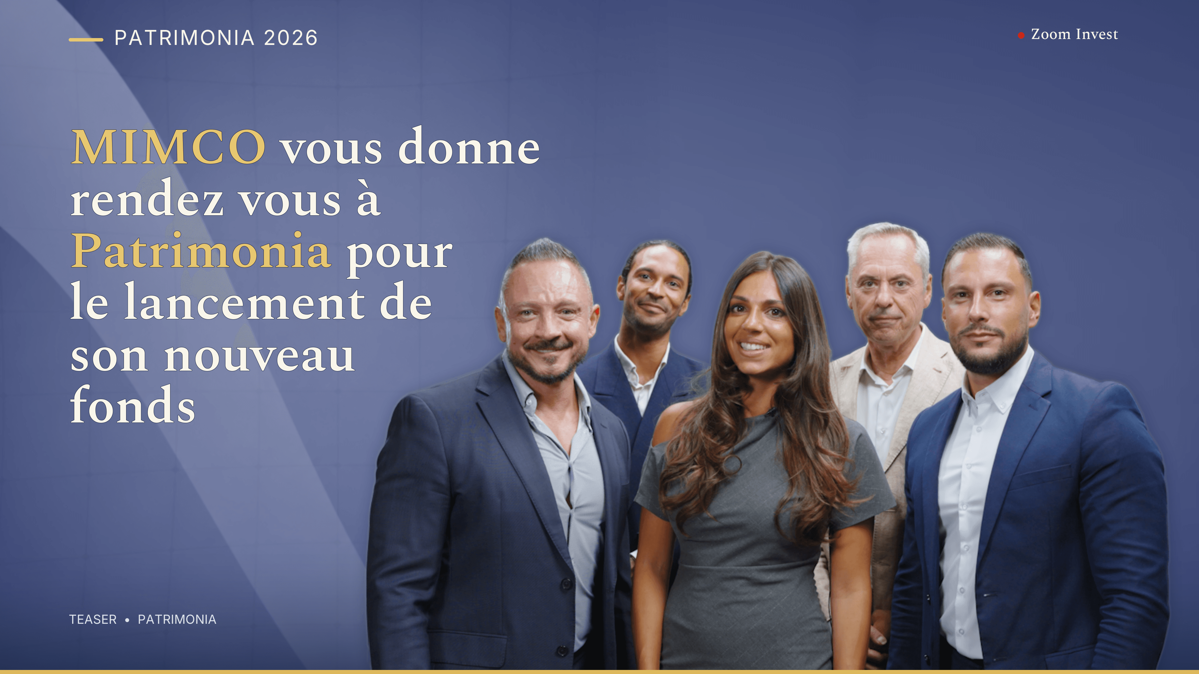 MIMCO vous donne rendez-vous à Patrimonia pour le lancement de son nouveau fonds