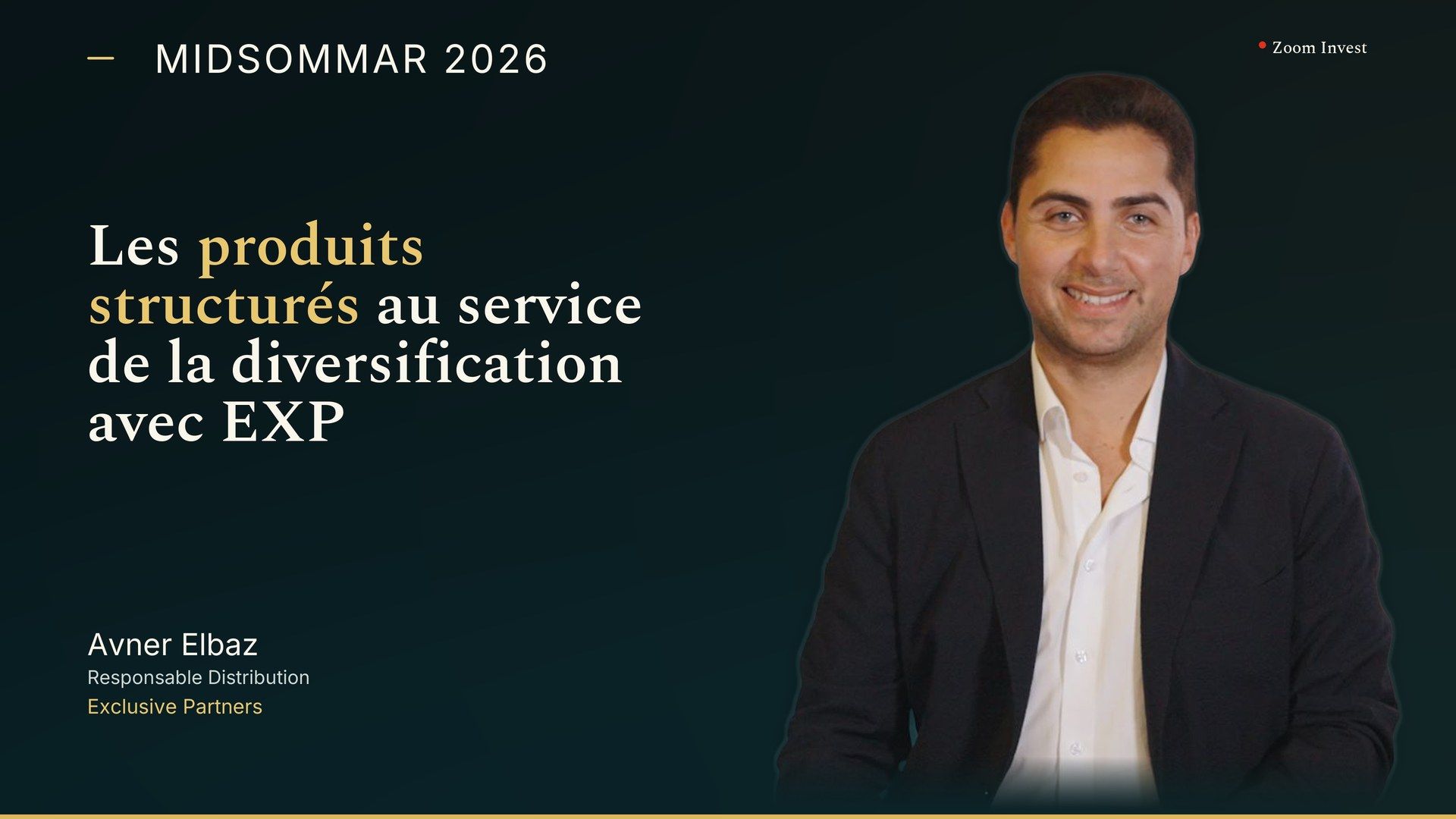 Les produits structurés au service de la diversification avec EXP