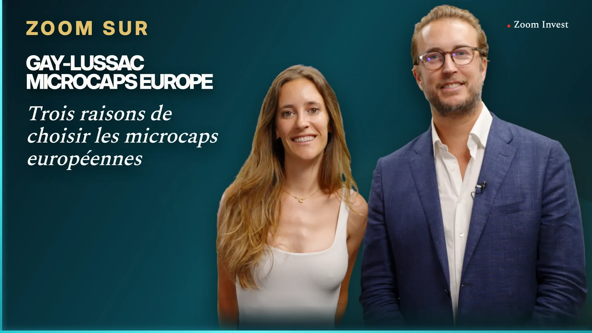 Les 3 raisons de s’intéresser au fonds Gay-Lussac Microcaps Europe